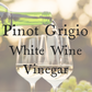 Pinot Grigio White Wine Vinegar